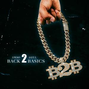 B2B (feat. Jayy-L) [Explicit]