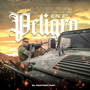 Anduve En El Peligro (Explicit)