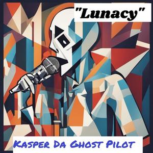 Lunacy (Explicit)