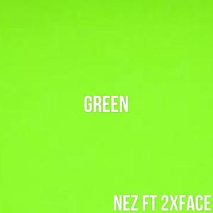 Green (feat. 2xface) [Explicit]