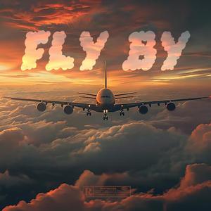 FLY BY (Explicit)