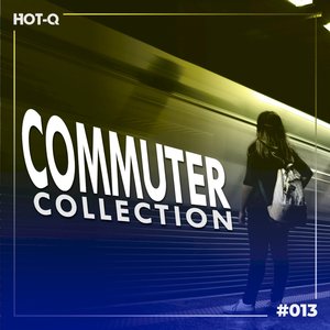 Commuters Collection 013 (Explicit)