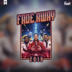 Fade Away 2019