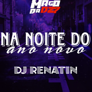 Na noite do ano novo (Explicit)