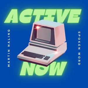 Active Now (Explicit)