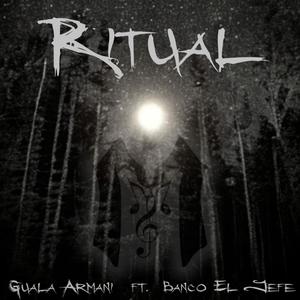 Ritual (feat. Banco El Jefe) [Explicit]