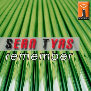 Sean Tyas - Remember (Original Mix)