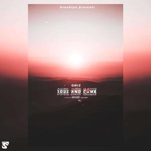 Soul & Game (Explicit)