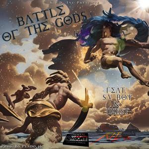 Battle of the Gods (feat. S.V Boy & Nekst) (Explicit)