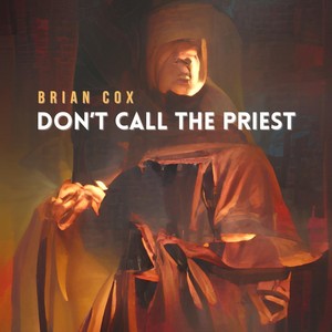 Don't Call the Priest