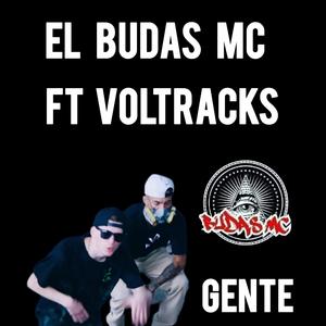 Gente (feat. Voltracks) (Explicit)