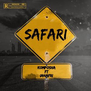 SAFARI (feat. Ianafri) [Explicit]