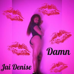 Damn (Explicit)