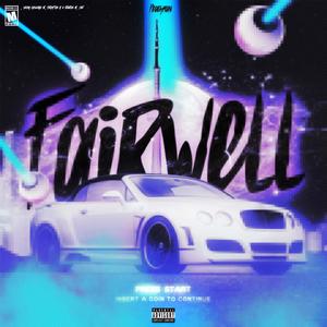 Fairwell (Explicit)