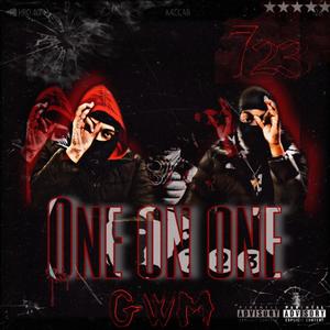 One On One (feat. Dakoldest) [Explicit]