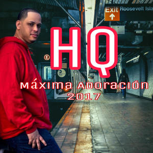 MAXIMA ADORACION 2017