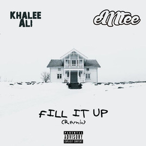 Fill It up (Remix|Explicit)