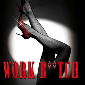 Work *** (Radio Remix|Explicit)