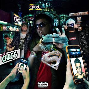 SOFT CHUGG (feat. Freddy Moreno & Ca$h300) [Explicit]