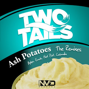 Ash Potatoes (Aylen Remix)