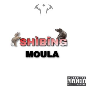 Moula (Explicit)