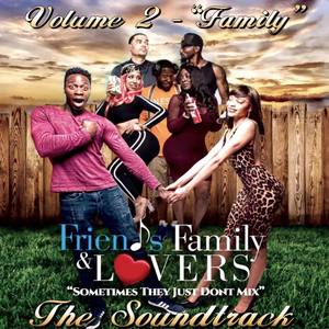 Friends, Family, and Lovers (Original Motion Picture Soundtrack) [Vol. 2: Family]