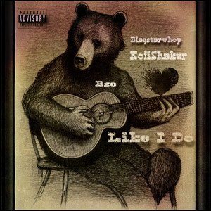 Like I Do (Explicit)