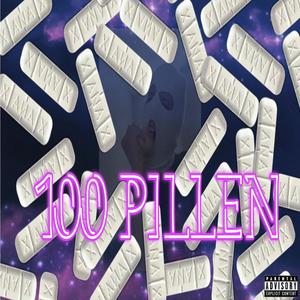 100 PILLEN (Explicit)