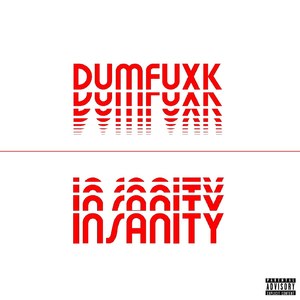 Insanity (Explicit)