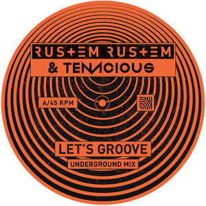Let's Groove (Underground Extended Mix)