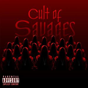 Cult of Savages (intro) (feat. 2 Bandz & Akay) [Explicit]