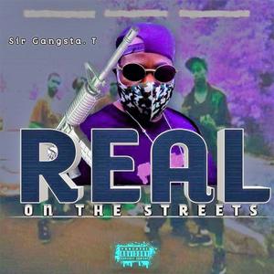 Real On The Streets (Explicit)