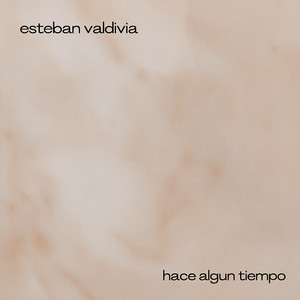 Hace Algún Tiempo
