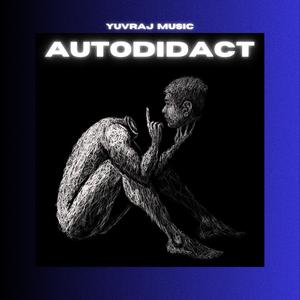 Autodidact (Explicit)