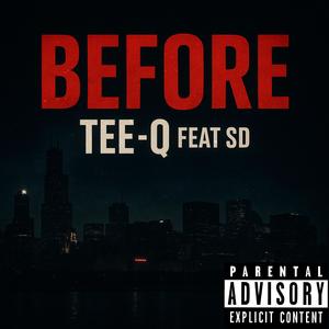 BEFORE (feat. SD) (Radio Edit)