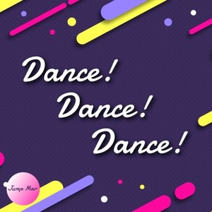 Dance! Dance! Dance! (Instrumental)