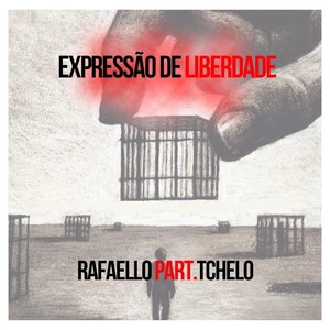 Expressão de Liberdade (feat. Tchelo)