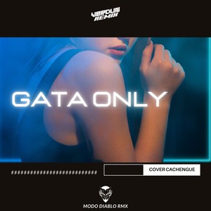 Gata Only (Cover Cachengue)