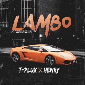 Lambo (feat. Henry) [Explicit]