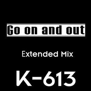 Go on and out (Extended Mix)