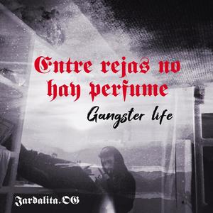 Entre rejas no hay perfume (Explicit)