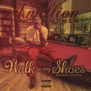 Walk in My Shoes (Explicit)