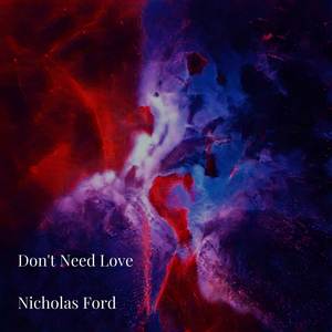 Don't Need Love