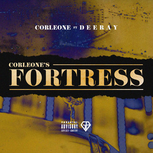 Corleone's Fortress (Explicit)