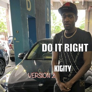 Do It Right (feat. Lil Tyree) [112 Version 2] [Explicit]