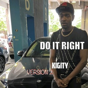 Do It Right (feat. Lil Tyree) (112 Version 2)