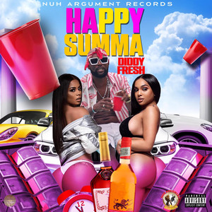 Happy Summa (Explicit)