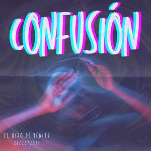 CONFUSIÓN