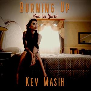 Burning Up (feat. Ivy Marie)