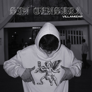 Sin Censura (Explicit)